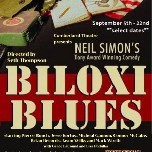 BILOXI BLUES and THE COVER OF LIFE Come to the Cumberland Theatre in September Photo