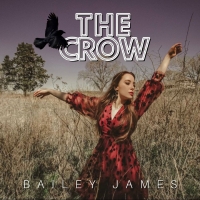 Bailey James Pays Tribute to Her Late Brother in Her New Single 'The Crow' Photo