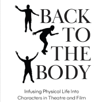 New Book Urges Performers To Get BACK TO THE BODY