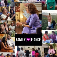 OWN Network Announces FAMILY OR FIANCE Series Return Photo