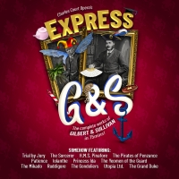 Reschedued Dates Announced For The World Premiere Of EXPRESS G&S Photo