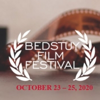 BedStuy Film Festival Unveils Plan for 2020 Virtual Festival