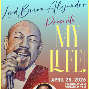 Lord Brian Alejandro to Return to Pangea with New Cabaret Show MY LIFE! Photo