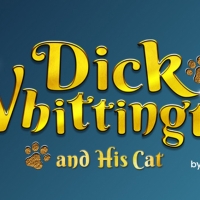  DICK WHITTINGTON AND HIS CAT Will Be Performed at Watford Palace Theatre Photo