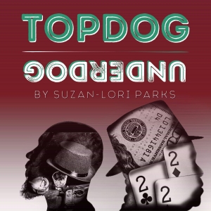 TOPDOG/UNDERDOG Trenton Premiere to be Presented at Passage Theatre Company Photo