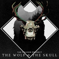 The Folsom Project Releases Their Debut Cinematic Concept Album THE WOLF & THE SKULL