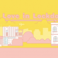 VIDEOS: Watch LOVE IN LOCKDOWN Online Series, Starring Lucy Durack and Eddie Perfect Video