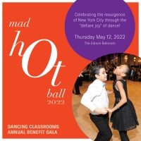 Dancing Classrooms Announces MAD HOT BALL 2022 Photo