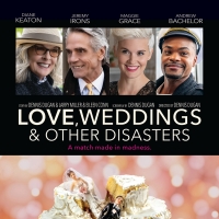 VIDEO: Watch the Trailer for LOVE, WEDDINGS & OTHER DISASTERS Video