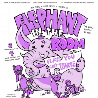 52nd Street Project Celebrates Creativity of NYC Youth with ELEPHANT IN THE ROOM, PLAYS YOU CAN'T IGNORE
