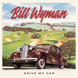 Bill Wyman to Release Ninth Studio Album Drive My Car; Listen to Title Track Photo