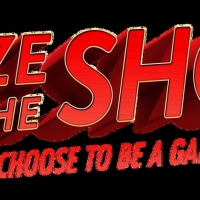 SEIZE THE SHOW Begins May 24 For A Week Of Brand New Experiences Photo