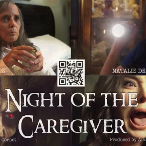 NIGHT OF THE CAREGIVER Starring Natalie Denise Sperl And Eileen Dietz Now Streaming O Photo