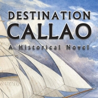 David Adamson Harper Releases New Historical Novel DESTINATION CALLAO Video