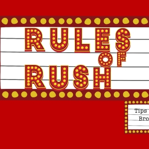 Student Blog: Rules For Rush Photo