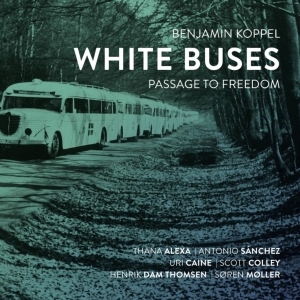 Benjamin Koppel Releases New Album White Buses with International All-Star Ensemble Photo