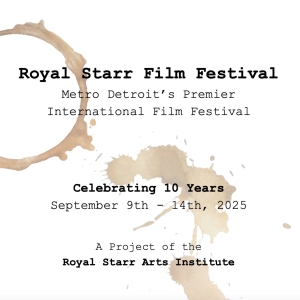 Royal Starr Film Festival Celebrates 10th Anniversary This September