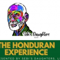 Sebi's Daughters Present THE HONDURAN EXPERIECE An Event To Honor The Legacy of Alfre