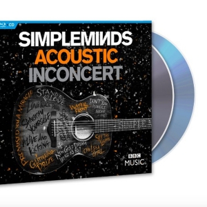 Simple Minds 'Acoustic in Concert' to Be Released on Blu-Ray + CD Photo