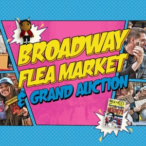 Everything You Need to Know About the 2023 Broadway Flea Market & Grand Auction