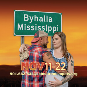 BYHALIA, MISSISSIPPI to Make Debut at Theatre Memphis Photo