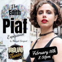 Margot Sergent's THE EDITH PIAF EXPERIENCE To Play Birdland This Month Photo