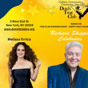 Richard Skipper to Celebrate Melissa Errico And Julie Halston At The Dutch Treat Club