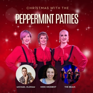 The Peppermint Patties to Return to The Venus Cabaret Theater and Hey Nonny Live Musi Photo