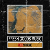 Fresh Goods Music Announces Partnership With RED Music