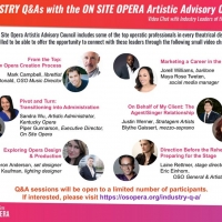 On Site Opera's Artistic Advisory Council To Host Industry Discussions To Stimulate,  Photo