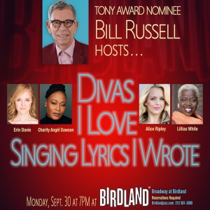 Bill Russell to Host DIVAS I LOVE SINGING LYRICS I WROTE at Birdland Video