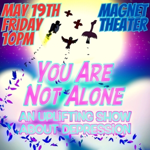 David Bradshaw, Chet Siegel & Joan Tarbutton to Join YOU ARE NOT ALONE Comedy Show Th Video
