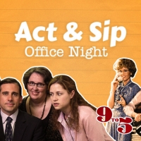 Act & Sip NYC Announces 'Office Outing' Photo