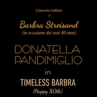 Review: TIMELESS BARBRA al TEATRO GHIONE