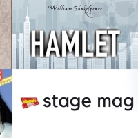 HAMLET, A STEAMPUNK OPERA & More - Check Out This Week's Top Stage Mags Photo