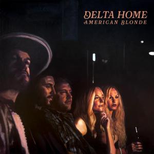 American Blonde to Release DELTA HOME EP, Join Candlebox Tour Photo