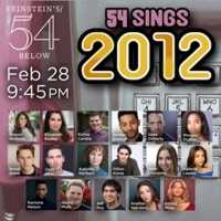 Henry Platt, Alyssa Wray, Morgan Dudley & More to Star in 54 SINGS 2012 Photo