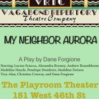 Vagabond Repertory Theater Company Presents MY NEIGHBOR AURORA Photo