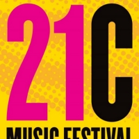 21C Music Festival Announces Lineup Video