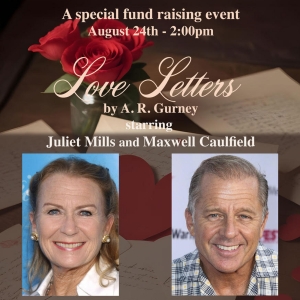 Juliet Mills and Maxwell Caulfield to Star in LOVE LETTERS at Theatre Forty Photo
