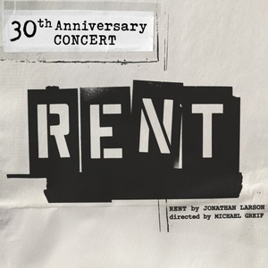 RENT 30th Anniversary Concert to Offer Livestream After Tickets  Sell Out Photo