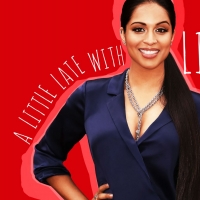 A LITTLE LATE WITH LILLY SINGH Announces First Guests Video