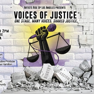 Artists Rise Up Los Angeles to Present VOICES OF JUSTICE Concert Photo