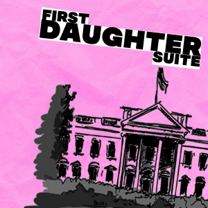 Review: FIRST DAUGHTER SUITE At Creekside Theatre Fest Is Profound