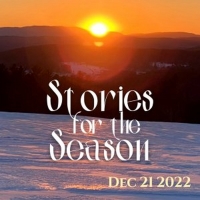 Lost Nation Theater to Present STORIES FOR THE SEASON at Montpelier City Hall Next Mo Photo