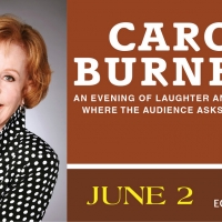 Carol Burnett Announces An Evening Of Laughter And Reflection At Eccles Center  Photo