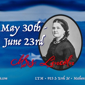 Review: MRS. LINCOLN at Little Theatre Of Mechanicsburg Video
