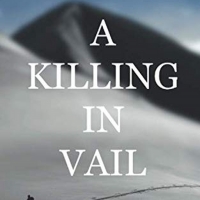 D. M. O'Byrne Releases New Cozy Mystery - A Killing In Vail