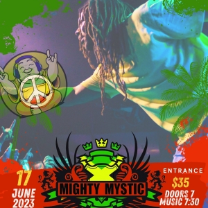 Mighty Mystic to Play Father's Day Weekend Show at Buddha Jams
