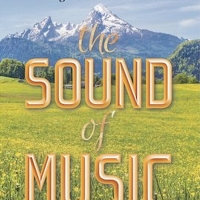 THE SOUND OF MUSIC Opens at Alhambra August 12 Photo